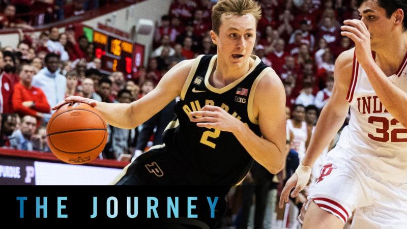 Spotlighting Fletcher Loyer | Purdue Basketball | The Journey